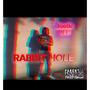 Rabbit Hole (Explicit)