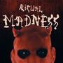 Ritual Madness