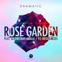 Rose Garden / 92 Frequencies