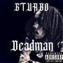 Deadman (Explicit)