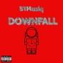 Downfall (Explicit)