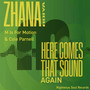 Here Comes That Sound Again