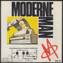 Moderne Man / Satisfy Your Lust