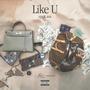 Like U (Explicit)