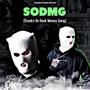 Sodmg (Stacks on Deck) [Explicit]