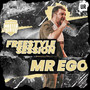 Mr Ego - Freestyle Session (Explicit)