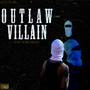 Outlaw Villian (Explicit)