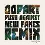 Oopart (Push Against New Fakes Remix)