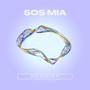 Sos Mia (Explicit)