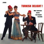 Turkish Delight (feat. Cafe Bagdad Ensemble)