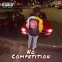 No Competition (Explicit)