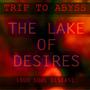 The Lake Of Desires