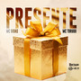 Presente (Explicit)