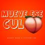 Mueve Ese Culo (feat. Victory AA) [Explicit]