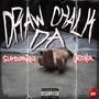 Draw Da Chalk (feat. carionuk) [Explicit]