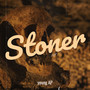 Stoner (Explicit)