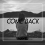 Come Back