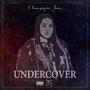 UNDERCOVER (Explicit)