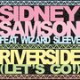 Riverside (Let's Go!) [feat. Wizard Sleeve]