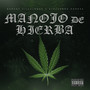 Manojo De Hierba (Explicit)