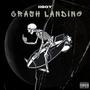 Crash Landing (Explicit)