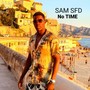 No Time (feat. XIV) [Explicit]