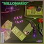 MILLONARIO$ (feat. Serpa) [Explicit]