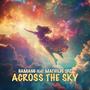 Across The Sky (feat. Mathilde SPZ)