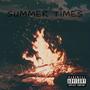 Summer Times (feat. Holy Sunshine) [Explicit]