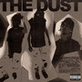 The Dust (Explicit)