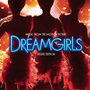 Dreamgirls (Music from the Motion Picture) [Deluxe Edition]
