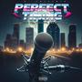 Perfect Timing (feat. Amazing Ike, TypeShyt & Mike Garza) [Explicit]