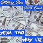 Yeah Tho Why Lie (feat. Young Duck) [Explicit]