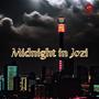Midnight in Jozi