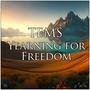 Yearning for Freedom (Euphoric Mix)