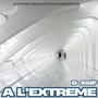 A L'extreme (feat. B-SSIF) [Explicit]