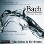 Johann Sebastian Bach - Marimba Concertos