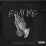 Envy Me (Explicit)