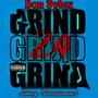 24/7 Grind (Explicit)