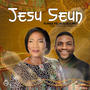 Jesu Seun (feat. Gbemiga)