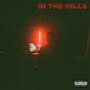 In the Hills (Explicit)