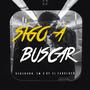 Sigo A Buscar (feat. BY El Fabuloso)