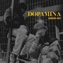 Dopamina (feat. Milo YM)