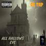 All Hallows Eve (Explicit)