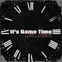 It's Game Time (feat. Illien Rosewell)