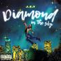 Diamond in the sky (Explicit)