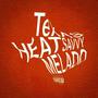 TEXAS HEAT (feat. Leakaveli) [Explicit]