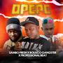 Opepe (feat. Bolisco Gangster & Professional beat) [Explicit]