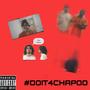 #DOIT4CHAPOO (Explicit)