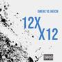 12x12 (feat. Jheicm) [Explicit]